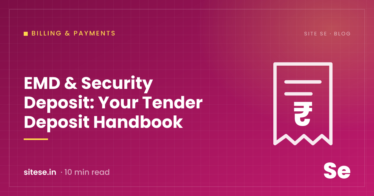 EMD & Security Deposit: Your Tender Deposit Handbook — Billing & Payments guide cover, Site Se