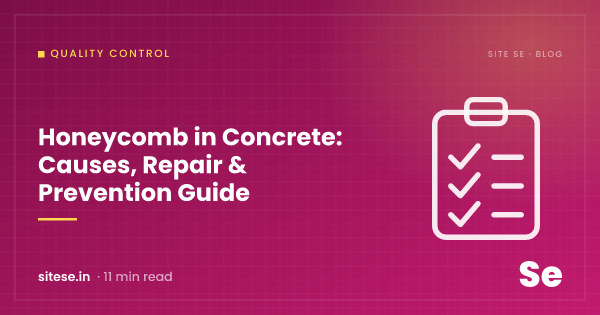 Honeycomb in Concrete: Causes, Repair & Prevention Guide — Quality Control guide cover, Site Se
