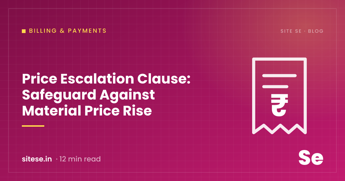 Price Escalation Clause: Safeguard Against Material Price Rise — Billing & Payments guide cover, Site Se