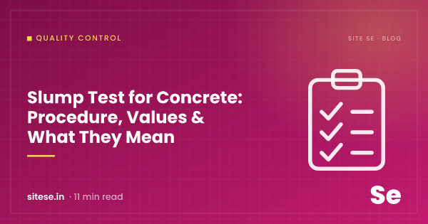 Slump Test for Concrete: Procedure, Values & What They Mean — Quality Control guide cover, Site Se